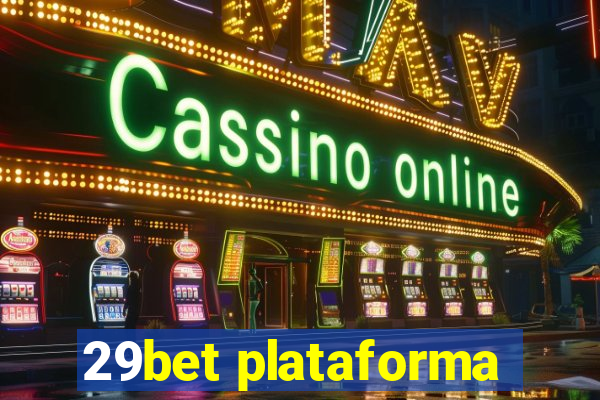 29bet plataforma
